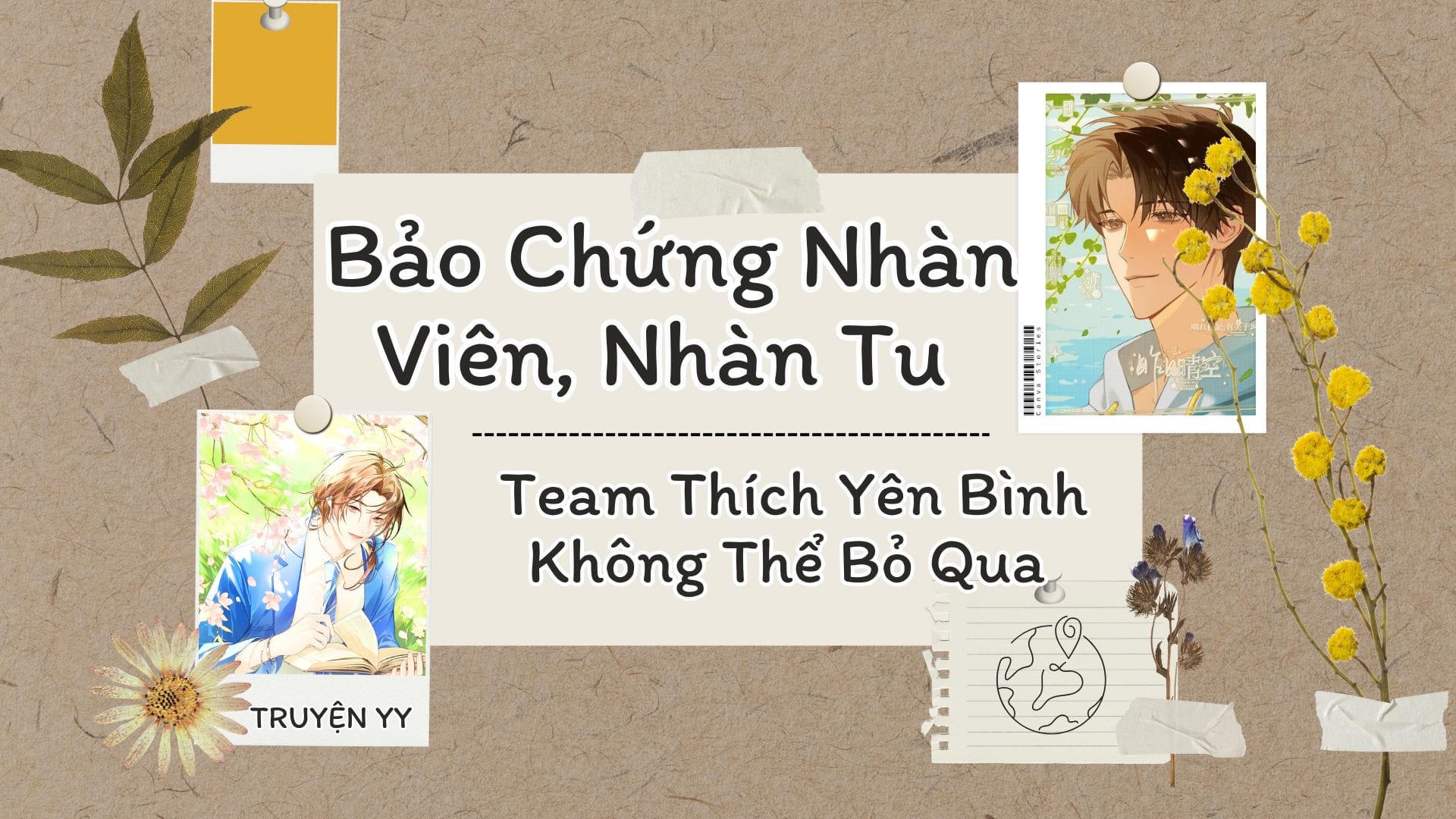 Bảo Chứng Nhàn Viên, Nhàn Tu, Team Thích Yên Bình Không Thể Bỏ Qua Đầu Năm 2025